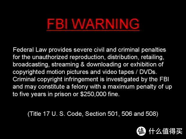 FBI Warning 问你们熟不熟悉