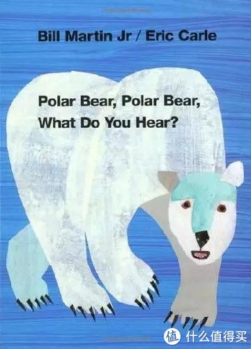 Polar Bear, Polar Bear, What Do you Hear?  