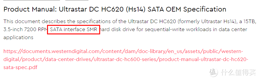 明确表示HC620 以前叫Hs14是SATA接口SMR硬盘