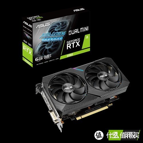 仅19.7cm长能塞入“幽灵峡谷”：华硕 发布 Dual RTX 2060 MINI 非公显卡