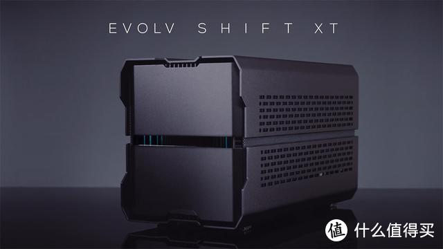CES 2022：追风者发布 Evolv Shift XT Mini-ITX 机箱，能升降