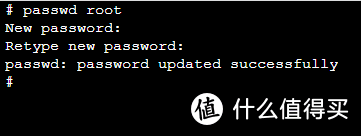 输入命令：passwd root，并输入确认新密码。完成后可关闭终端机页面